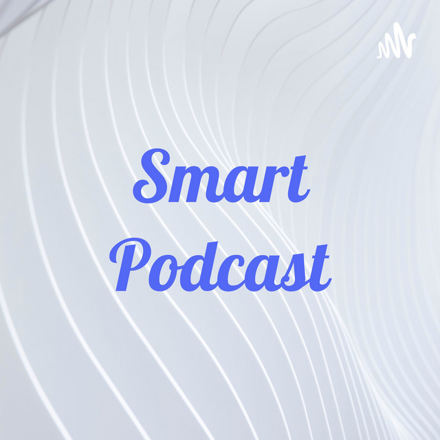 Smart Podcast | Podcast on Spotify