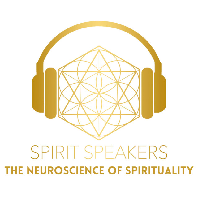 The Neuroscience of Spirituality - Spirit Speakers | Podcast on Spotify
