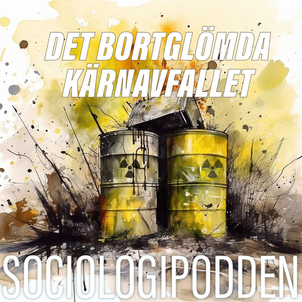 21. Det bortglömda kärnavfallet