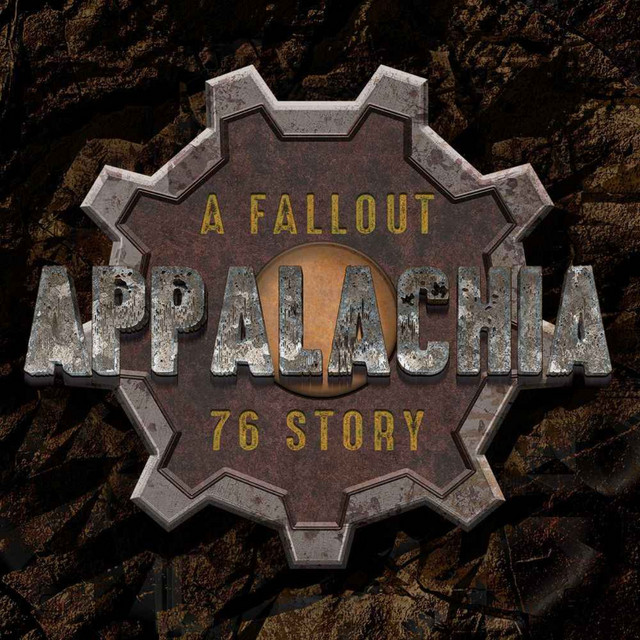 Appalachia: A Fallout 76 Story | Podcast on Spotify