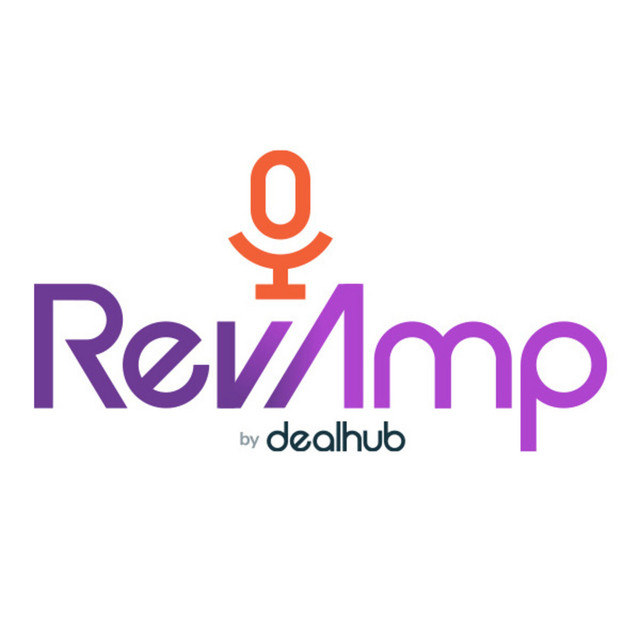 RevAmp by DealHub.io | Podcast on Spotify