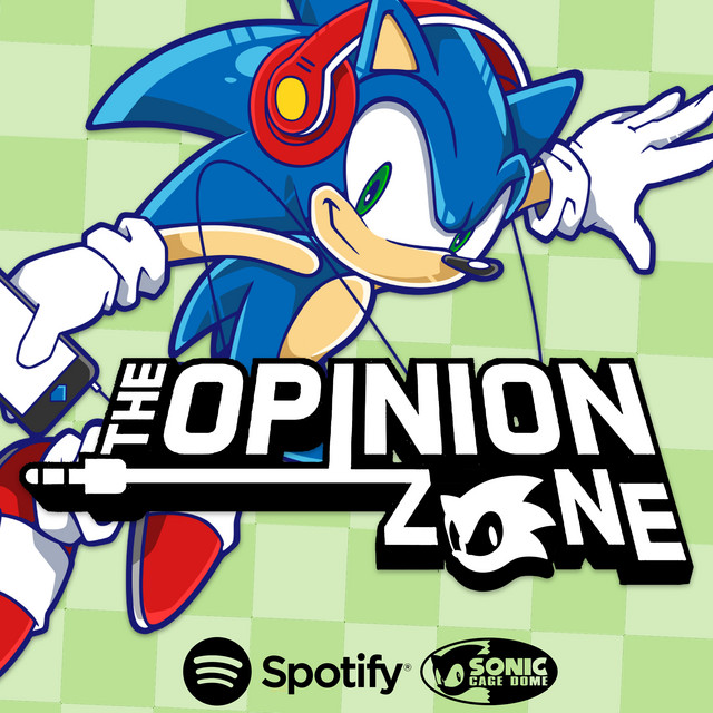 THE OPINION ZONE : A Sonic The Hedgehog Podcast | Podcast on Spotify