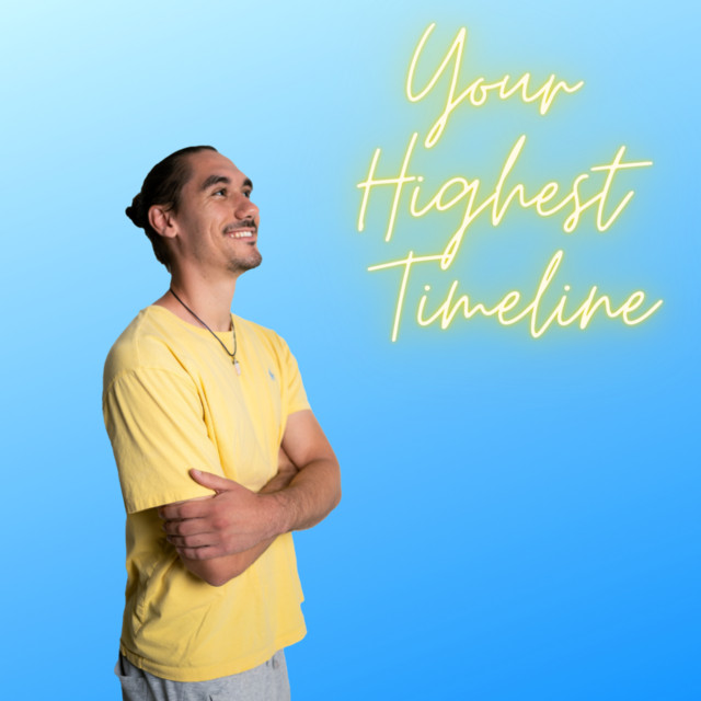 Your Highest Timeline | Podcast on Spotify