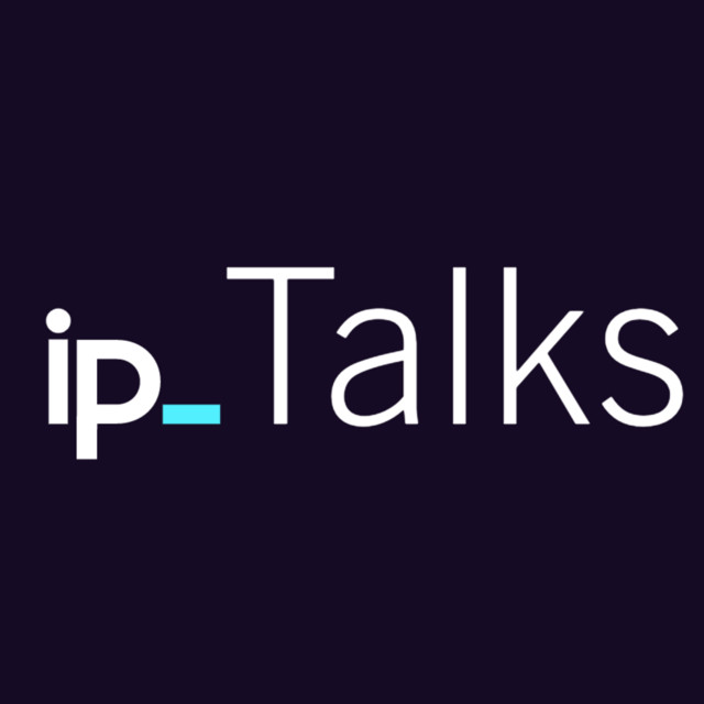 ip Talks | Podcast on Spotify