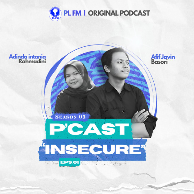 Eps. 01: Insecure - P'Cast | Podcast on Spotify