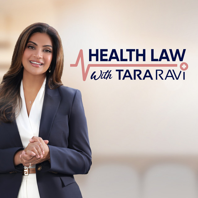 Health Law with Tara Ravi | Podcast on Spotify