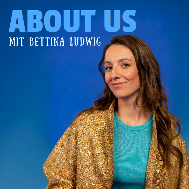 ABOUT US - der Podcast für mehr Zugehörigkeit, Community & Optimismus ...