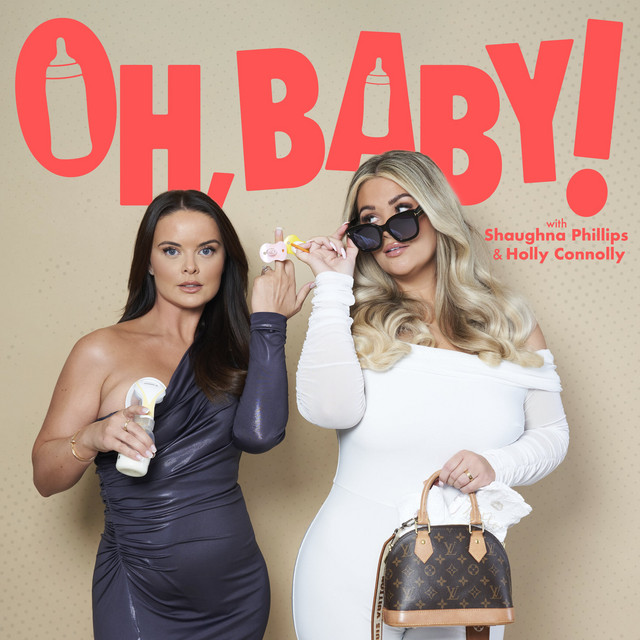 Oh, Baby with Shaughna and Holly | Podcast on Spotify