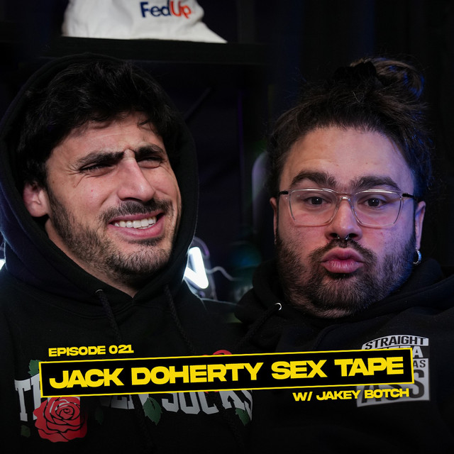 Jakey Botch on Jack Doherty's Sex Tape, Billie Eilish's Tits, and More