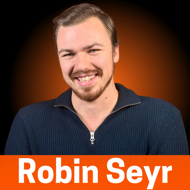 Robin Seyr | Podcast on Spotify