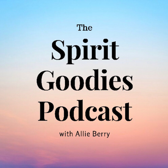 The Spirit Goodies Podcast | Podcast on Spotify