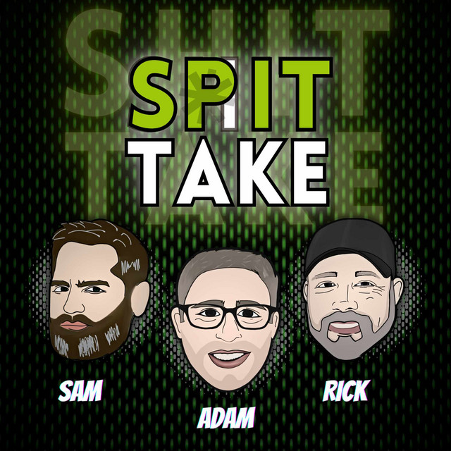 Spit Take Podcast | Podcast on Spotify
