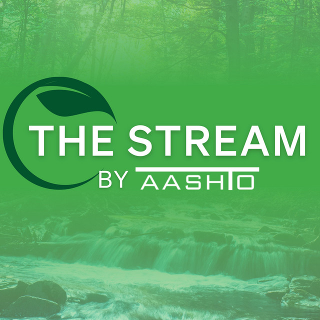 The Stream by AASHTO | Podcast on Spotify