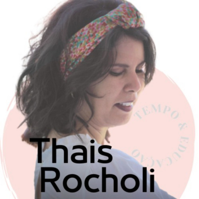 THAIS ROCHOLI | RADIO TEMPO & EDUCAÇÃO | Podcast on Spotify
