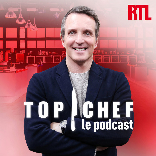Top Chef, le podcast | Podcast on Spotify