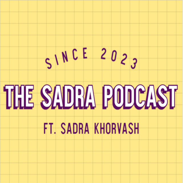 The Sadra Podcast | Podcast on Spotify