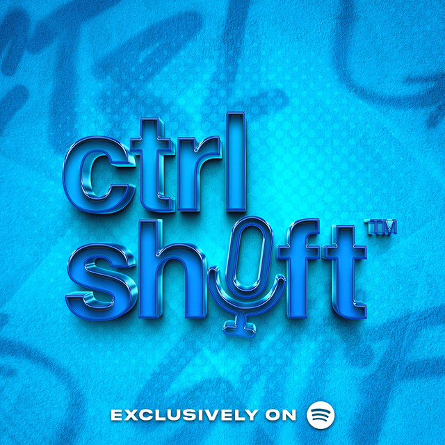 Welcome to Ctrl Shift Podcast! - Ctrl Shift | Podcast on Spotify