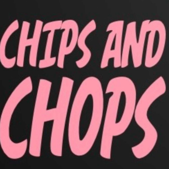 Chips and Chops Podcast | Instagram, TikTok | Linktree