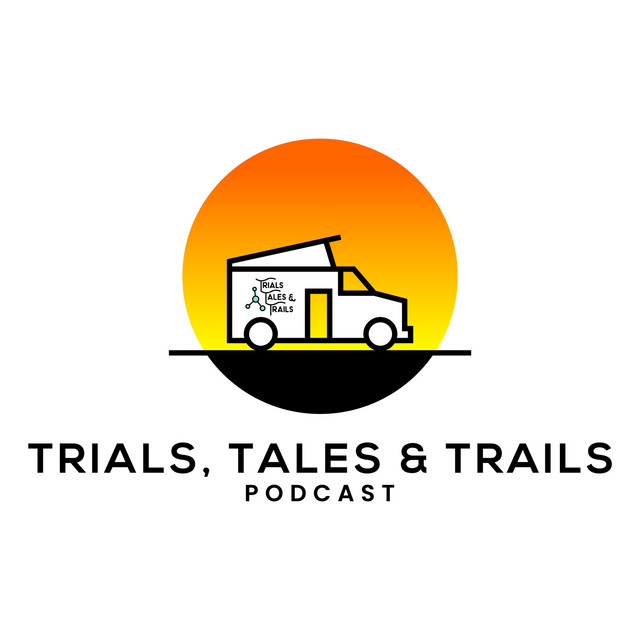 Trials, Tales and Trails | Podcast on Spotify