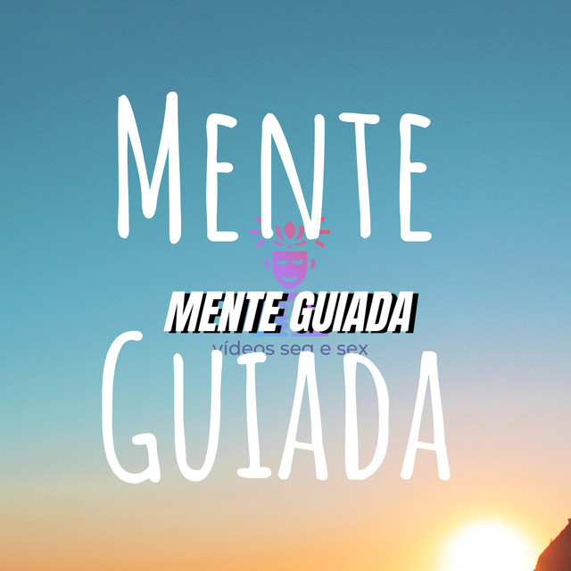 Mente Guiada podcast artwork