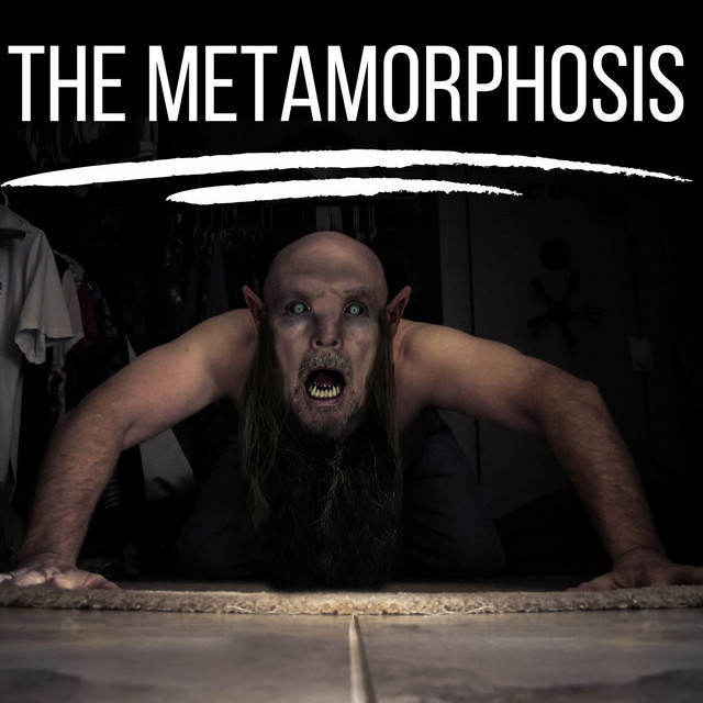 The Metamorphosis | Podcast on Spotify