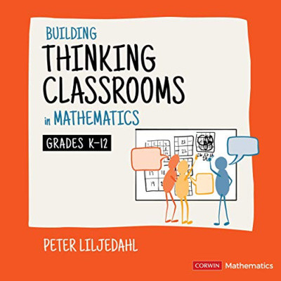 Building Thinking Classrooms in Math - Chapters 4 and 5 - Teaching That ...