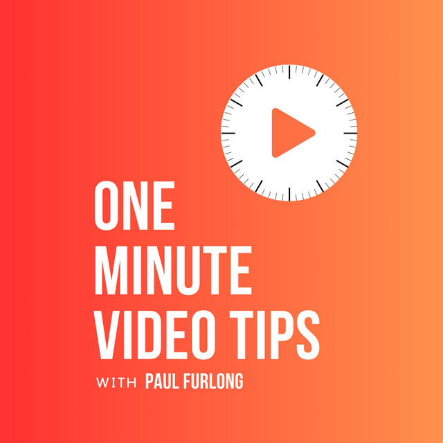 One Minute Video Tips | Podcast on Spotify