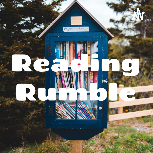 Reading Rumble | Podcast on Spotify