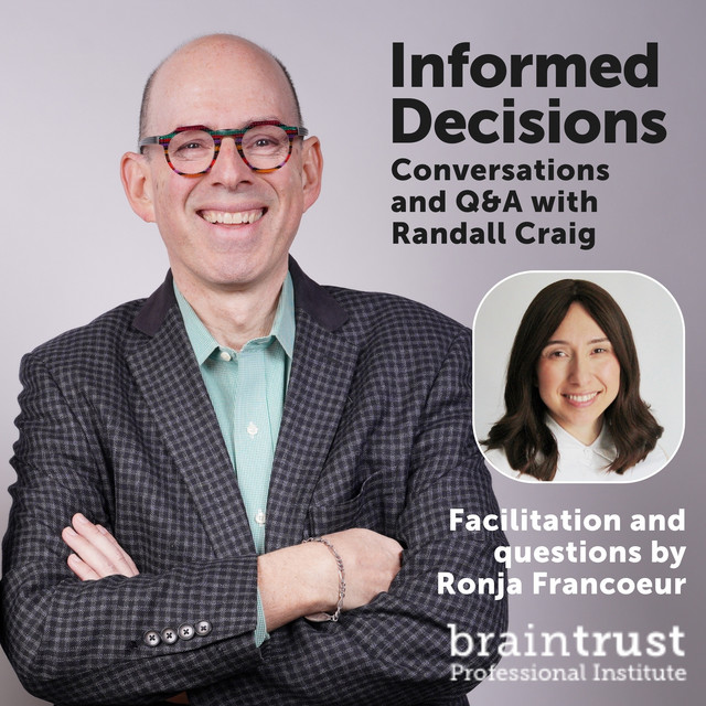 Informed Decisions: Leadership Conversations and Q&A with Randall Craig ...