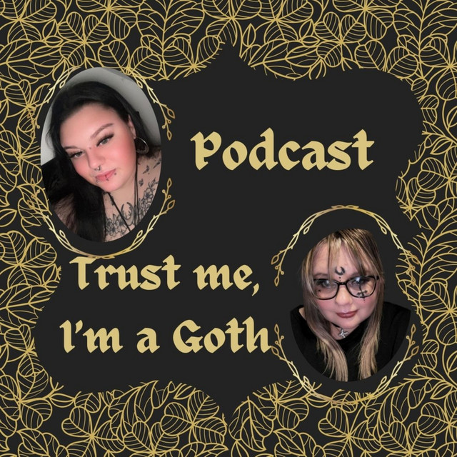trust-me-i-m-a-goth-podcast-on-spotify
