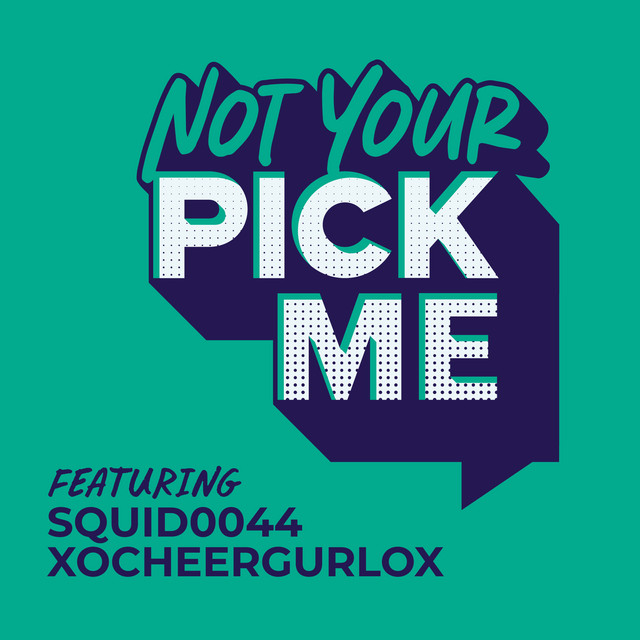 Not Your Pick Me Podcast On Spotify