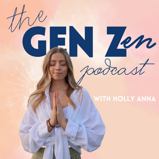 Gen Zen Podcast | Podcast on Spotify