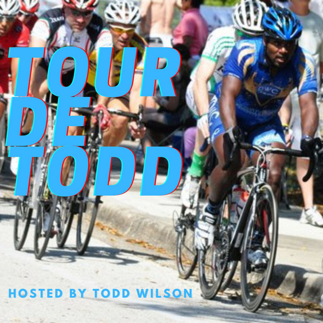 Tour de Todd | Podcast on Spotify