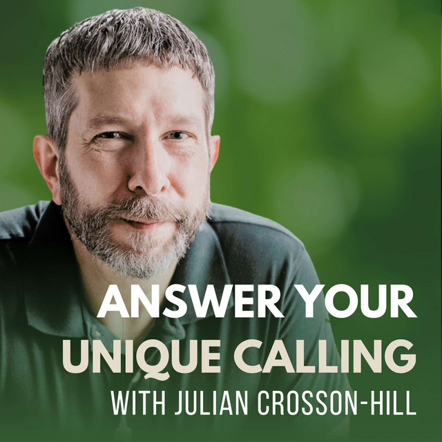 Answer Your Unique Calling | Podcast on Spotify