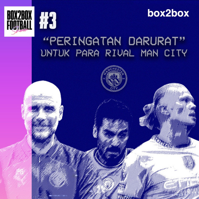 Man City Kirim Peringatan Darurat, Chelsea Kebanyakan Pemain? | Box2Box ...