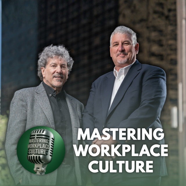 Mastering Workplace Culture | Podcast on Spotify