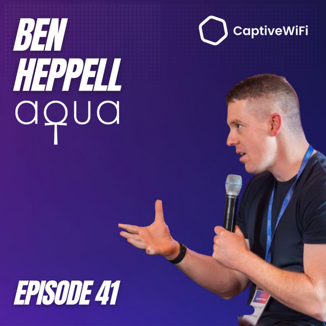 Ben Heppell - From Digital Innovation to Genuine Guest Connections