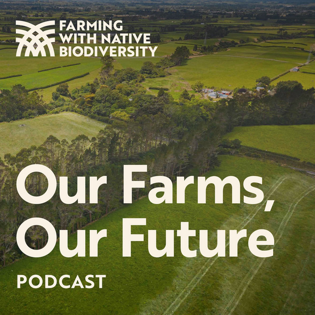 Our Farms, Our Future | Podcast on Spotify