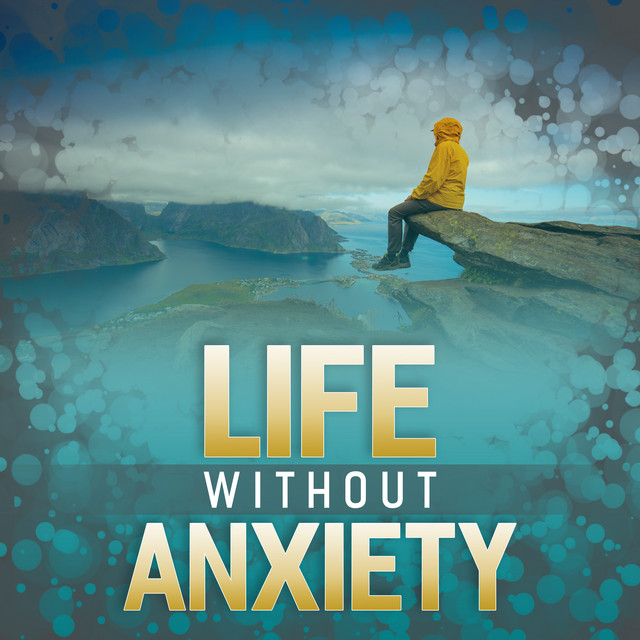 Life Without Anxiety Podcast | Podcast on Spotify