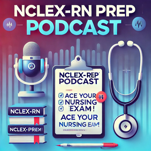 NCLEX-RN Examination Preparation overview | Podcast on Spotify