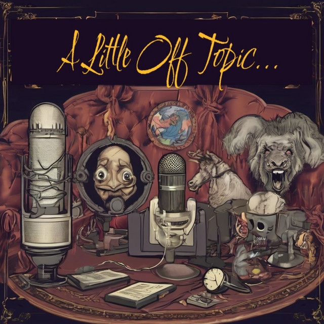 A Little Off Topic Podcast | Podcast on Spotify