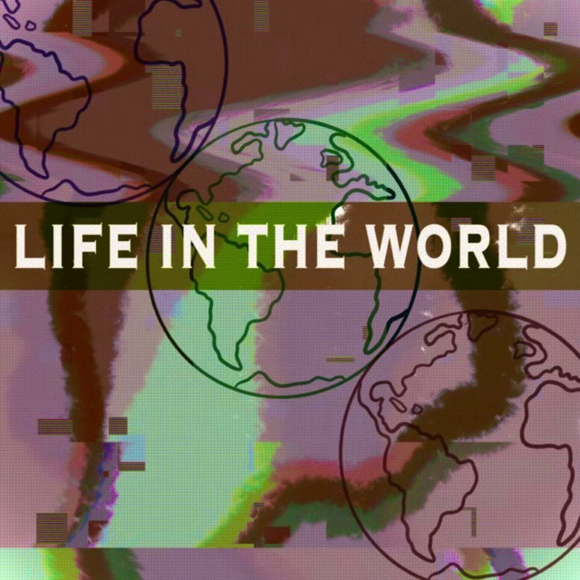 life in the world | Podcast on Spotify