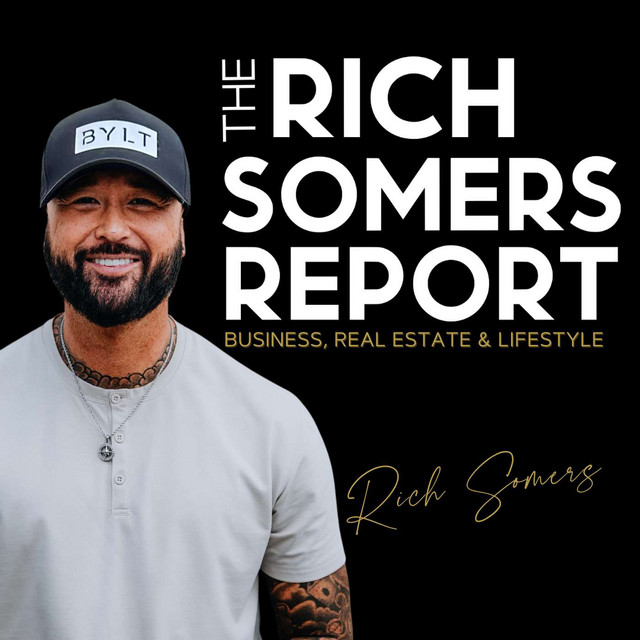 The Rich Somers Report | Podcast on Spotify