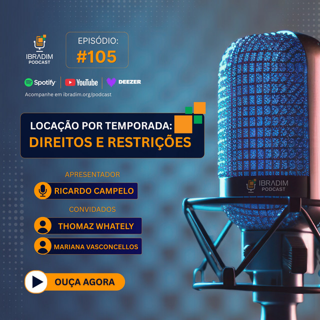 IbradimCast #105 - Locação por Temporada: Direitos e Restrições - (Vídeo)