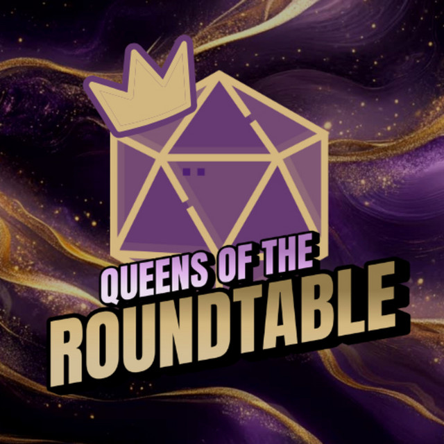 Queens of the Roundtable | Podcast on Spotify