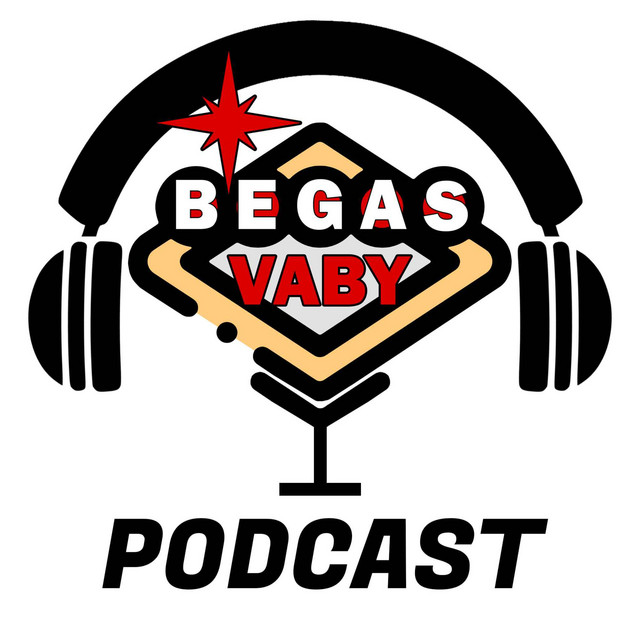 The Begas Vaby Las Vegas Podcast | Podcast on Spotify