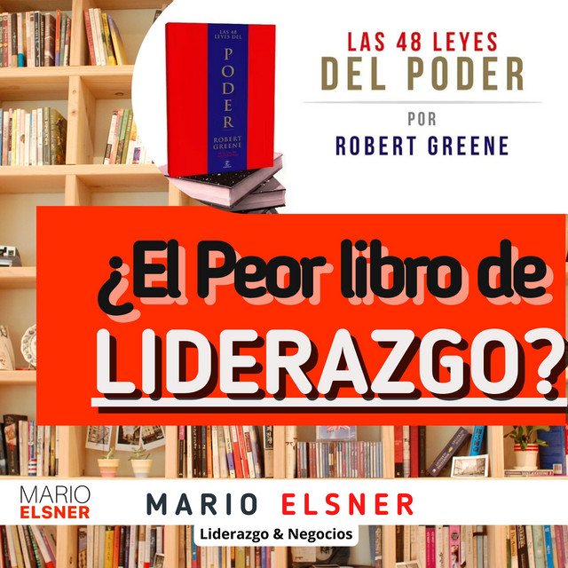 Portada de LIDERAZGO INCÓMODO con Mario Elsner