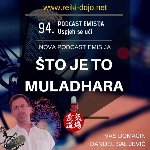 Što je to Muladhara - DanCast 94