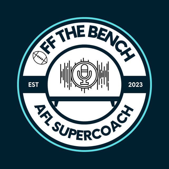 Off the Bench AFL Supercoach Podcast | Podcast on Spotify