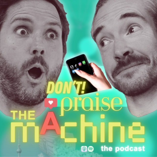 Don't Praise The Machine MEMBERS | Podcast on Spotify